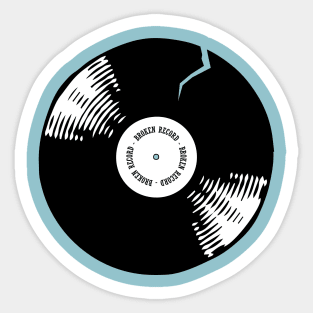 Broken Record Sticker